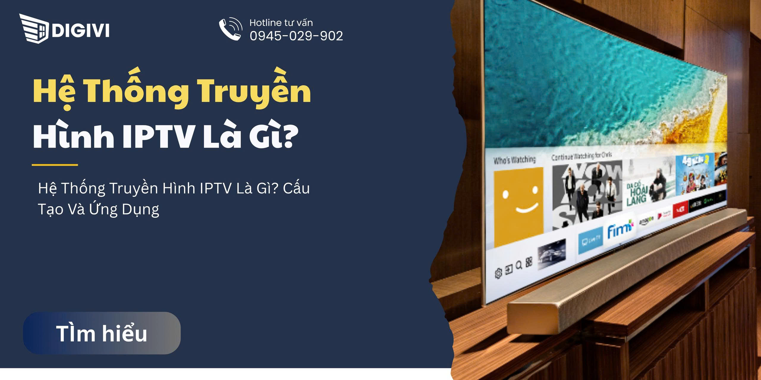 Hệ Thống Truyền Hình IPTV Là Gì? Cấu Tạo Và Ứng Dụng