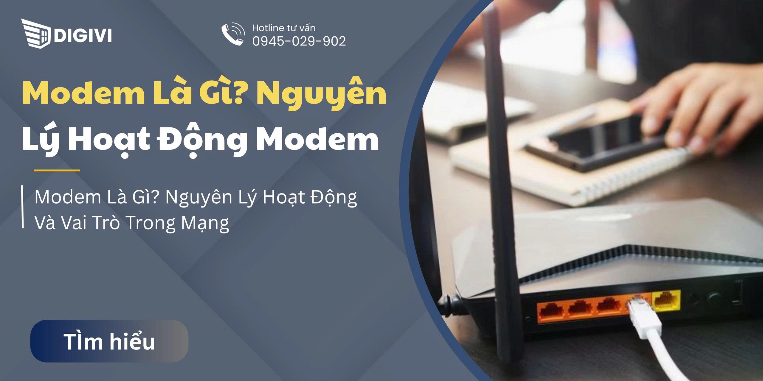 Modem Là Gì? Nguyên Lý Hoạt Động Và Vai Trò Trong Mạng