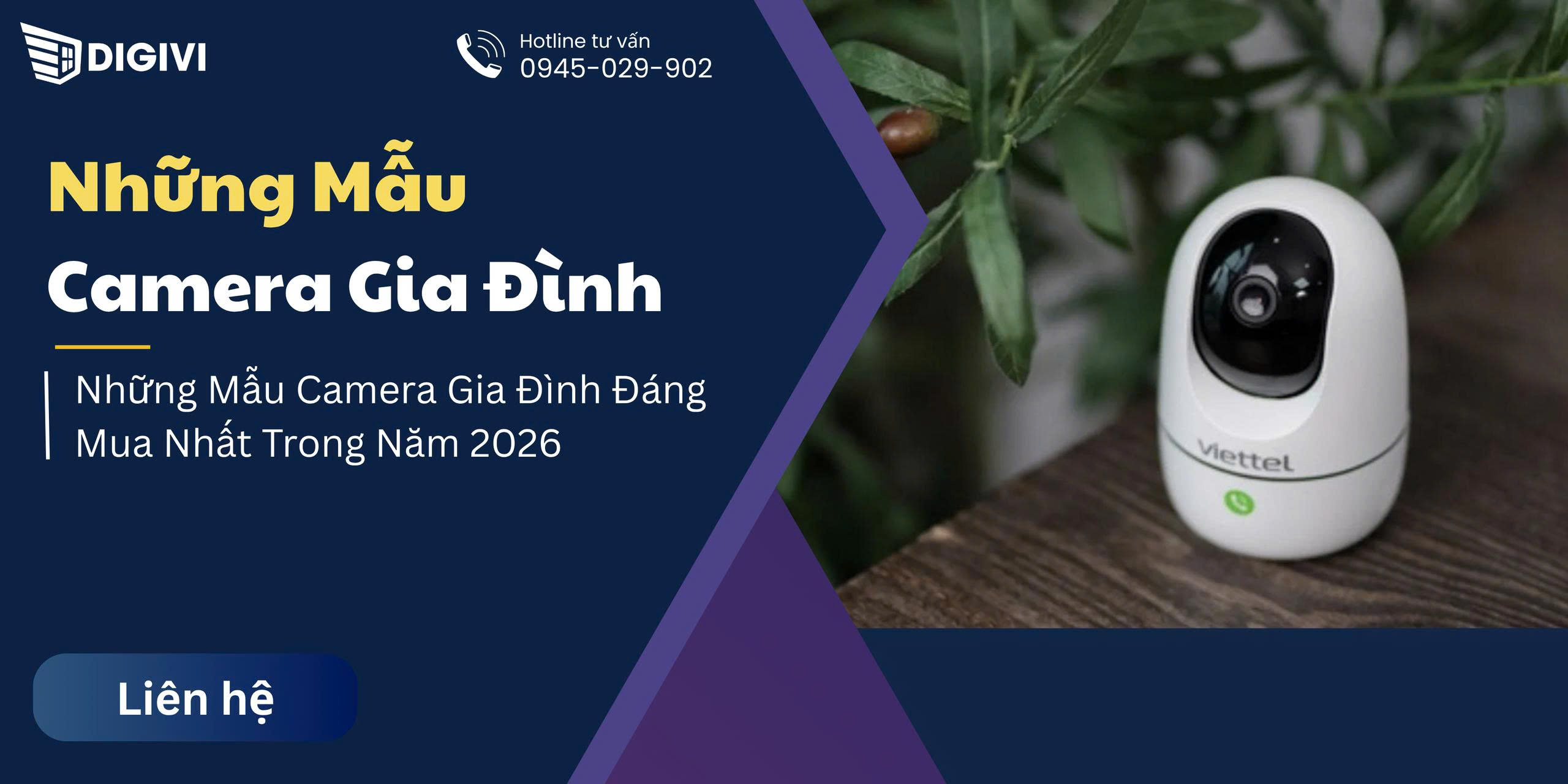Những Mẫu Camera Gia Đình Đáng Mua Nhất Trong Năm 2026