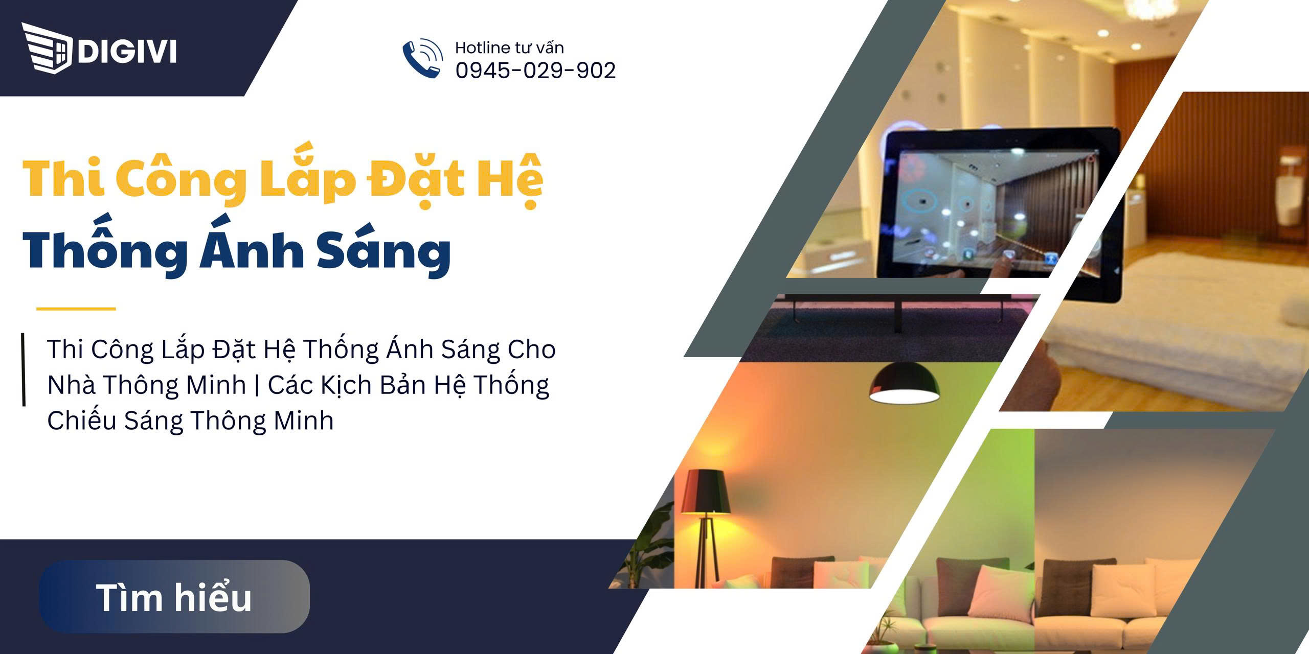 Thi Công Lắp Đặt Hệ Thống Ánh Sáng Cho Nhà Thông Minh