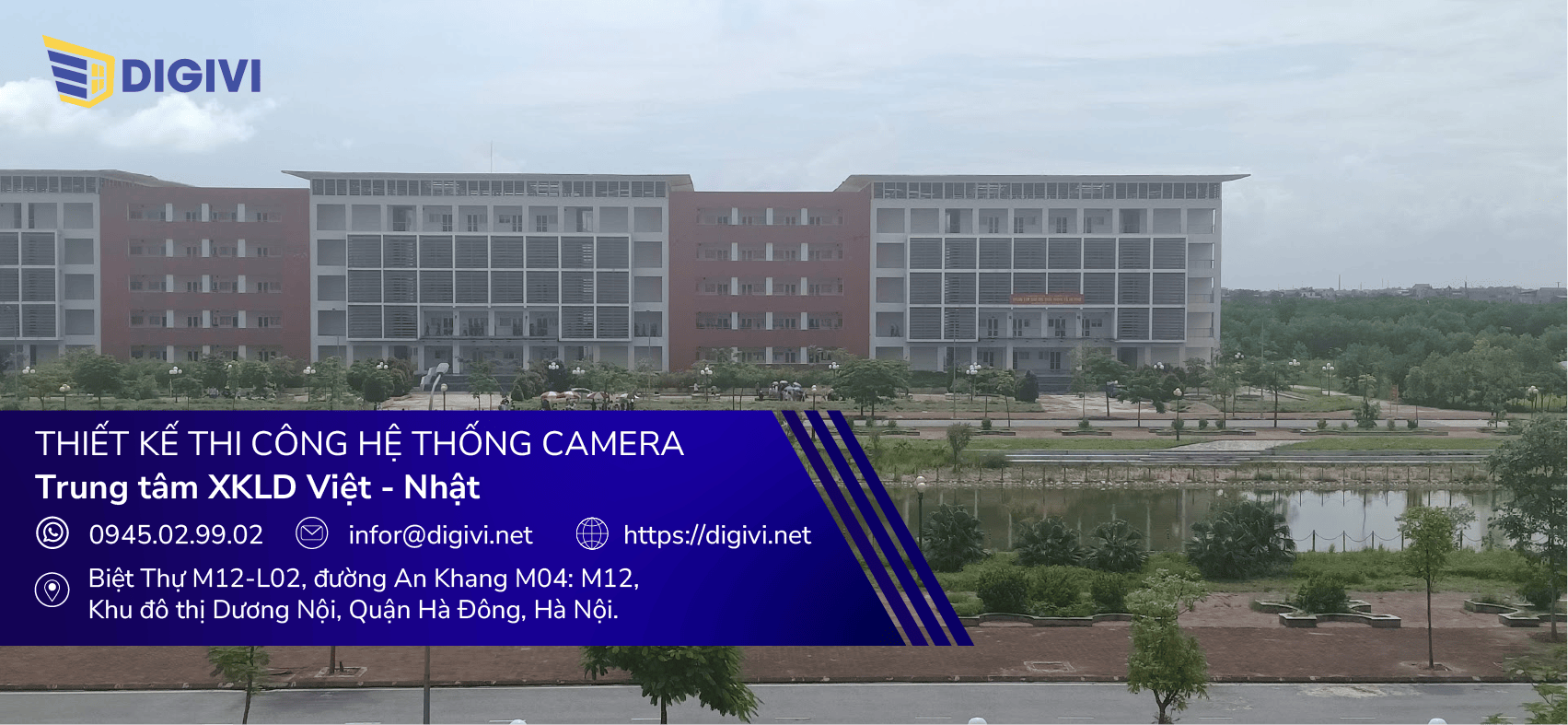 Thiết kế thi công hệ thống Camera - Trung tâm XKLĐ Việt Nhật