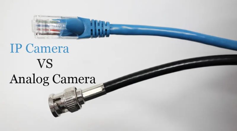 So Sánh Camera IP và Camera Analog