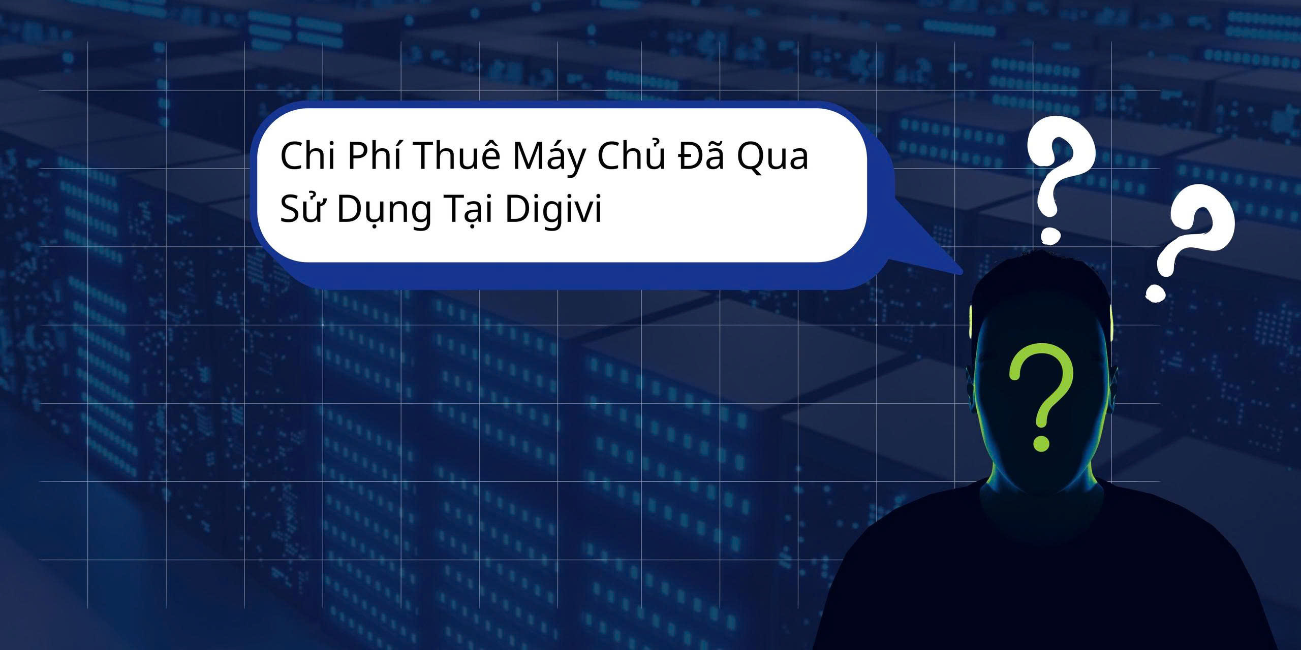 Chi Phí Thuê Máy Chủ Đã Qua Sử Dụng Dụng