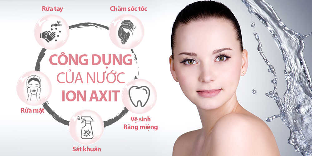 Ưu và nhược điểm của nước ion axit