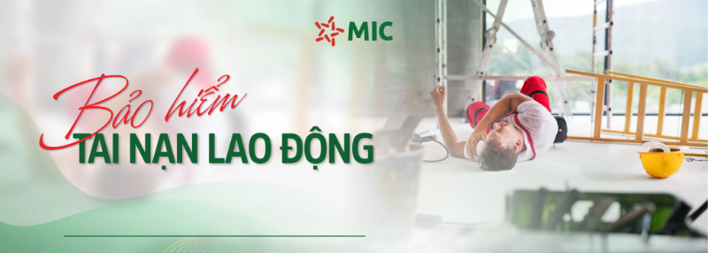 Bảo hiểm rủi ro MIC cung cấp bảo hiểm tai nạn lao động có mức bồi thường cao