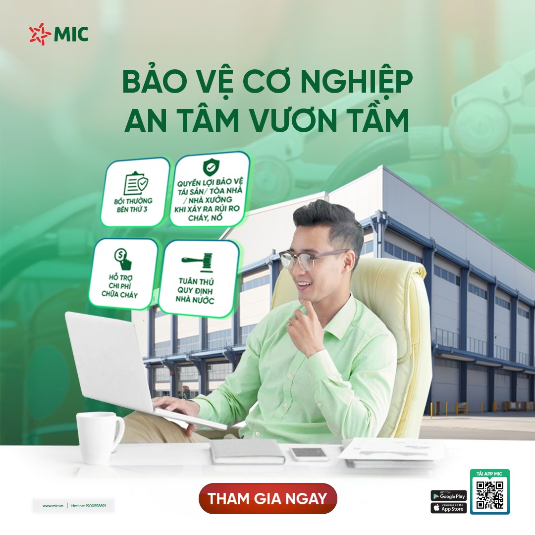 Bảo vệ cơ nghiệp - An tâm vươn tầm cùng MIC