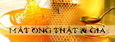 Nhận biết  mật ong thật giả