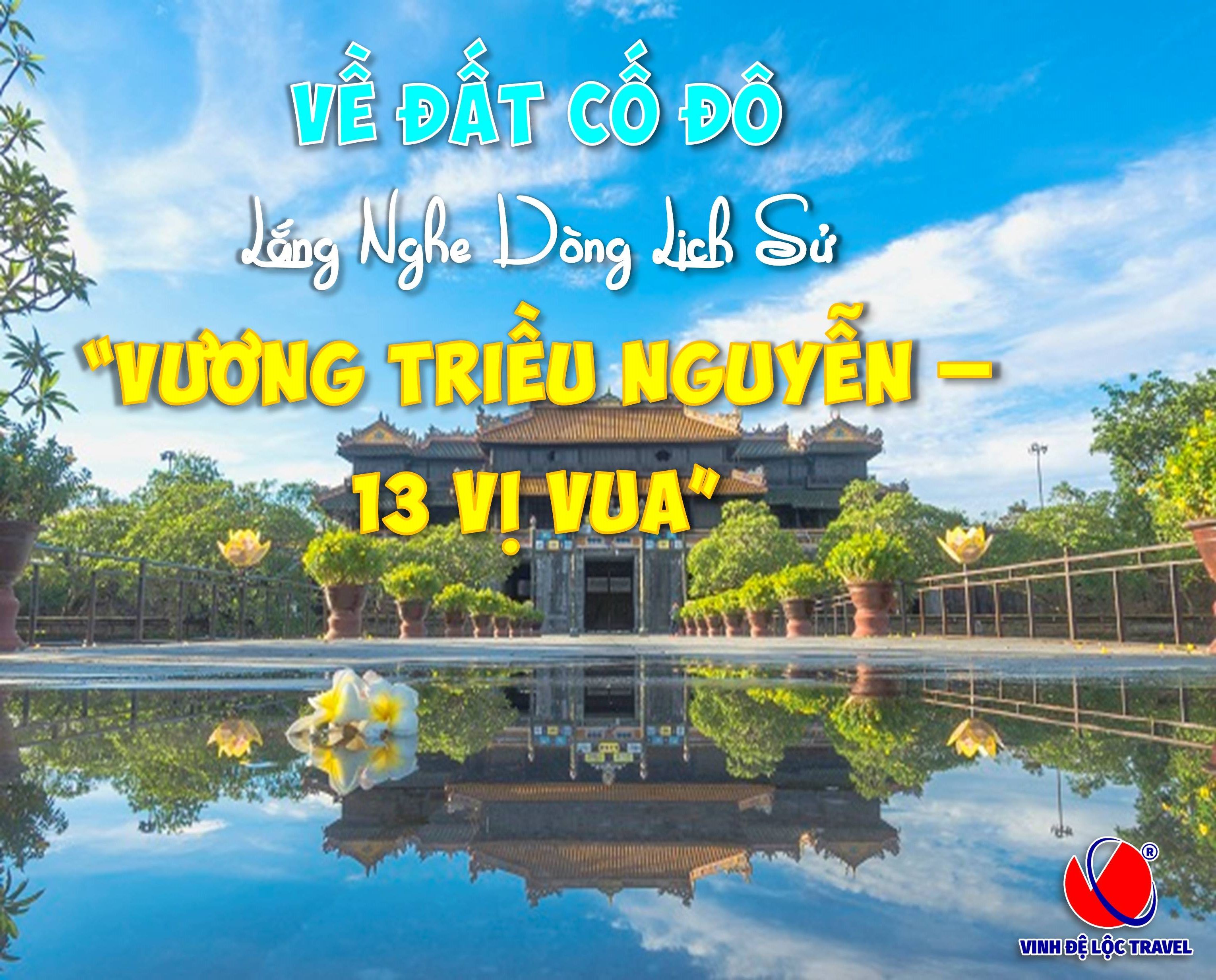 Chân Dung 13 Vị Vua Triều Nguyễn