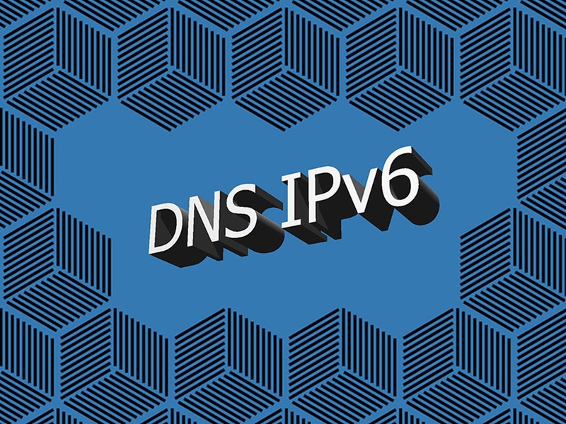 DNS Google IPV6 là gì? Hướng dẫn cách đổi DNS Google IPV6 an toàn, nhanh chóng