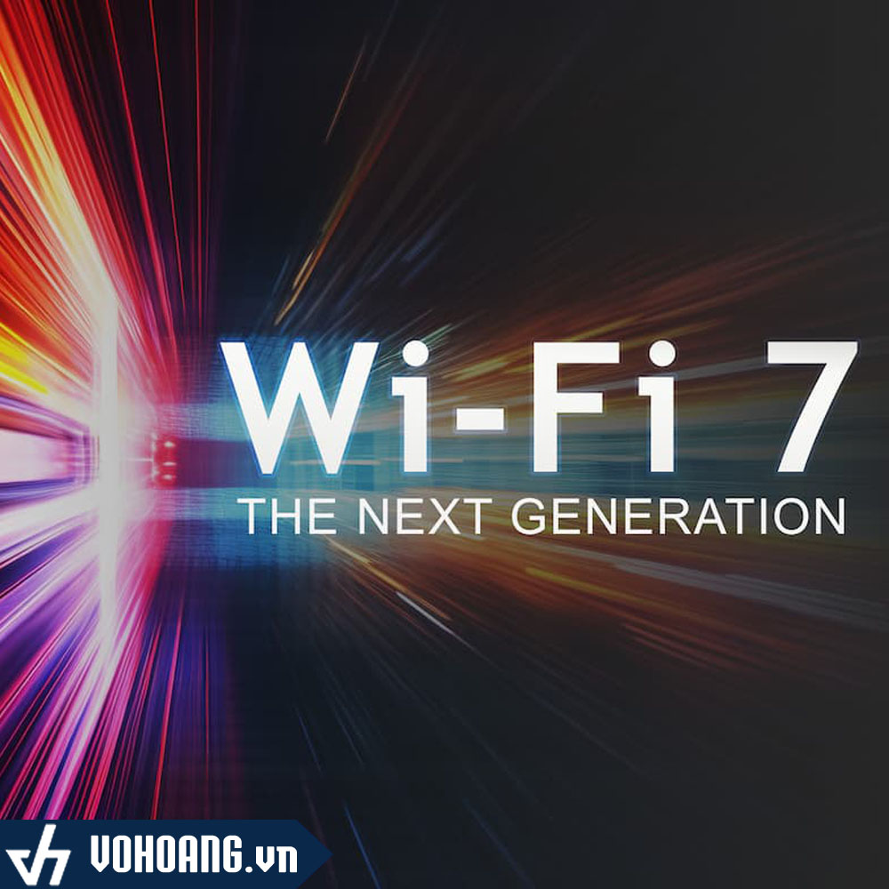 WiFi7 Sắp Ra mắt Có Những Ưu Điểm Gì? Những Bộ Phát Nào Hỗ Trợ Công Nghệ WiFi7?