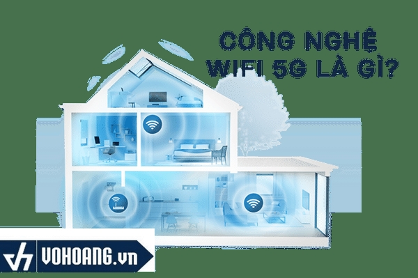 Công nghệ wifi 5G đóng vai trò quan trọng trong cuộc sống ngày nay
