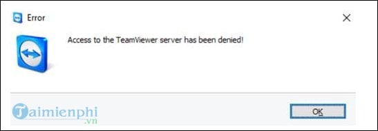 Cách xử lý lỗi teamviewer bị giới hạn 5 phút