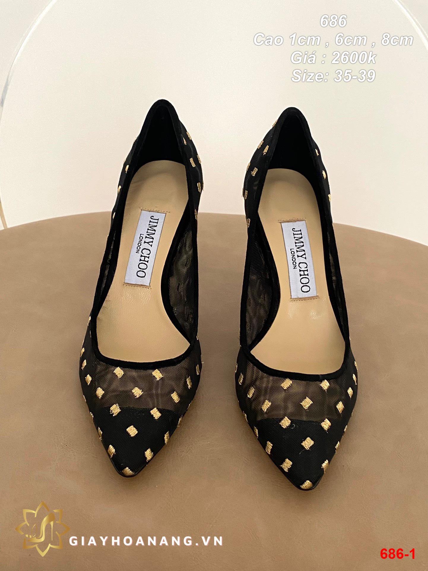 686-1 Jimmy Choo giày cao 1cm , 6cm , 8cm siêu cấp