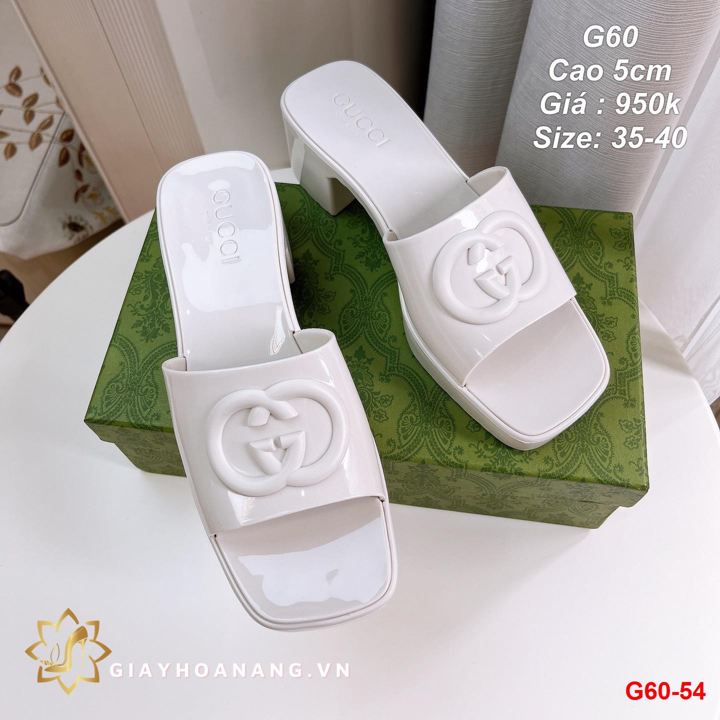 G60-54 Gucci dép cao 5cm siêu cấp