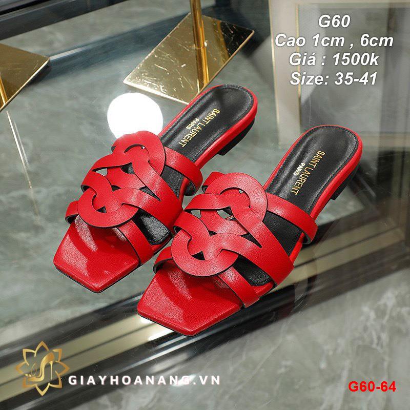 G60-64 Saint Laurent dép cao 1cm , 6cm siêu cấp