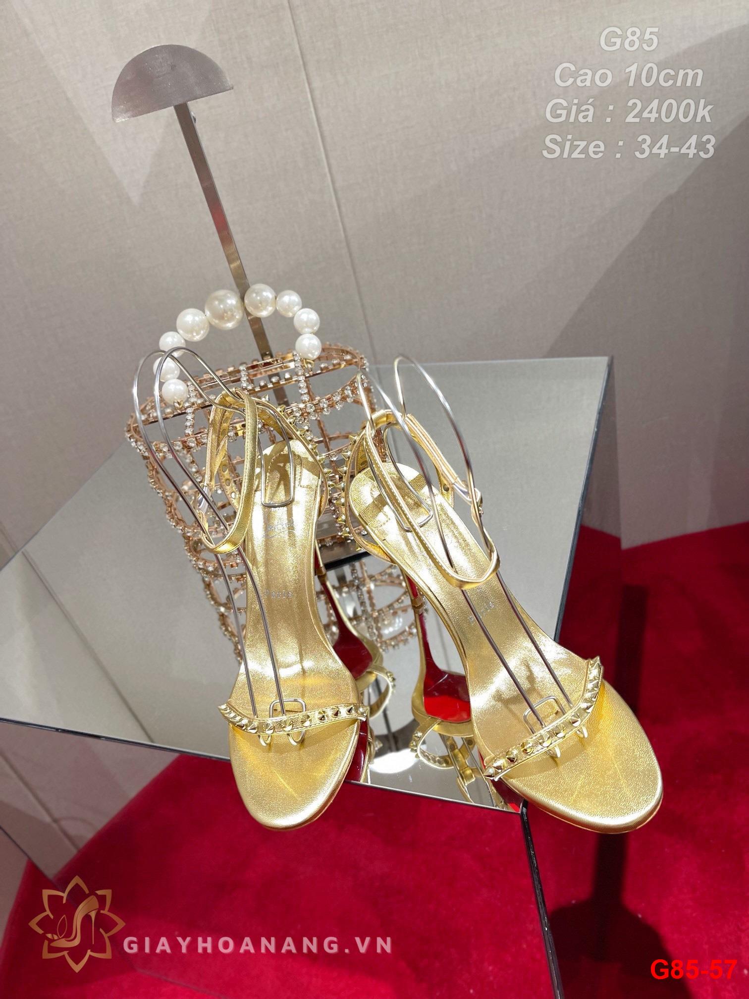 G85-57 Louboutin sandal cao gót 10cm siêu cấp