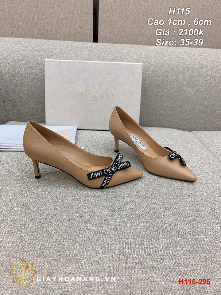 H115-295 Jimmy Choo giày cao 1cm , 6cm siêu cấp