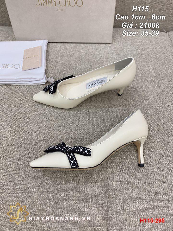 H115-295 Jimmy Choo giày cao 1cm , 6cm siêu cấp