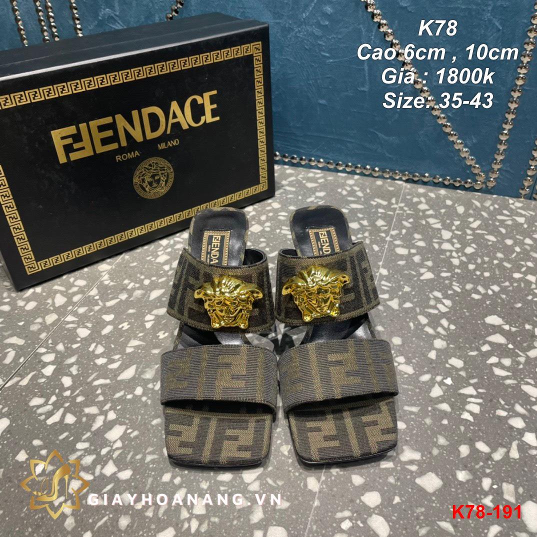 K78-191 Fendi dép cao 6cm , 10cm siêu cấp