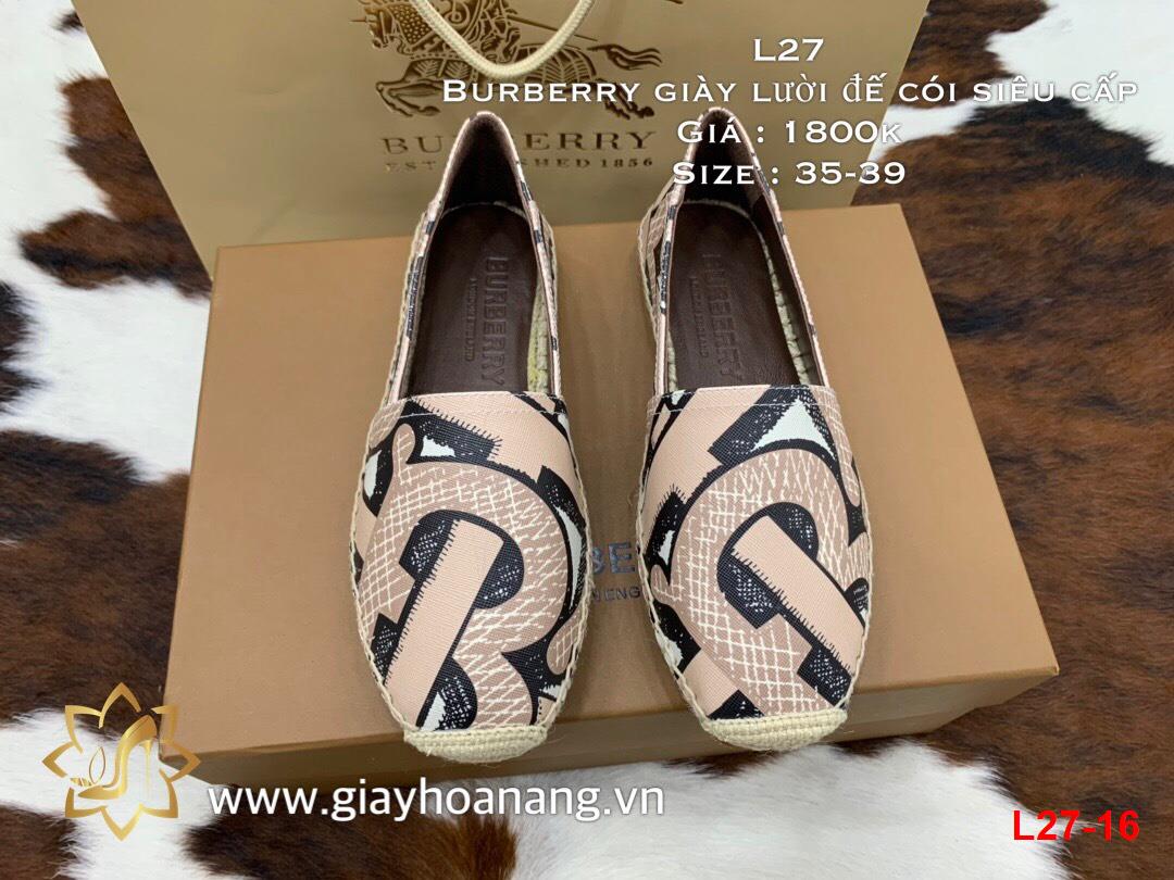 L27-16 Burberry giày lười đế cói siêu cấp Hoa Nắng - Chúng tôi tin vào sức  mạnh của chất lượng