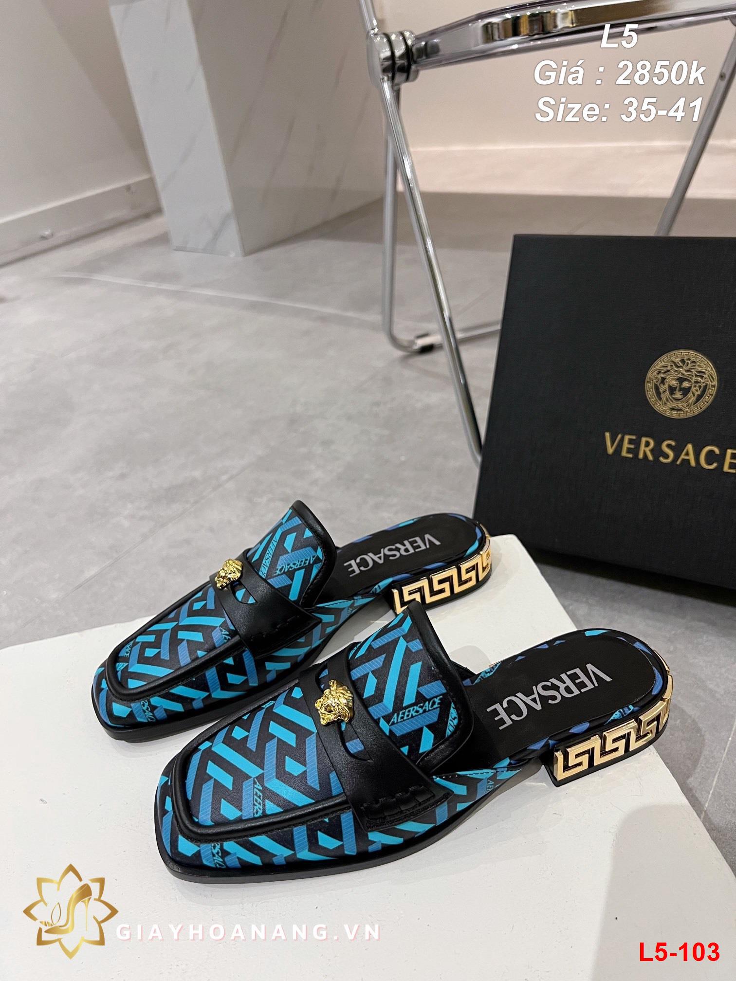 L5-103 Versace dép sục siêu cấp