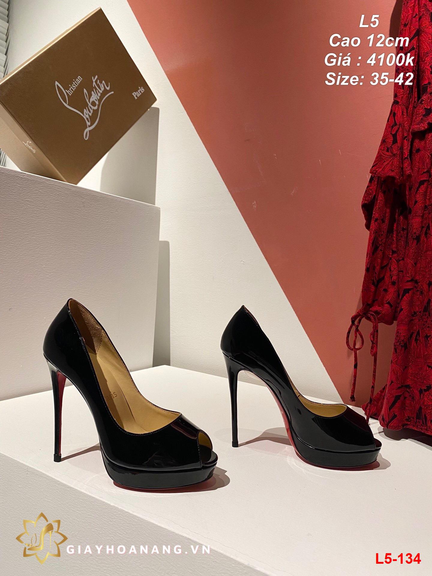 L5-134 Louboutin giày cao 12cm siêu cấp