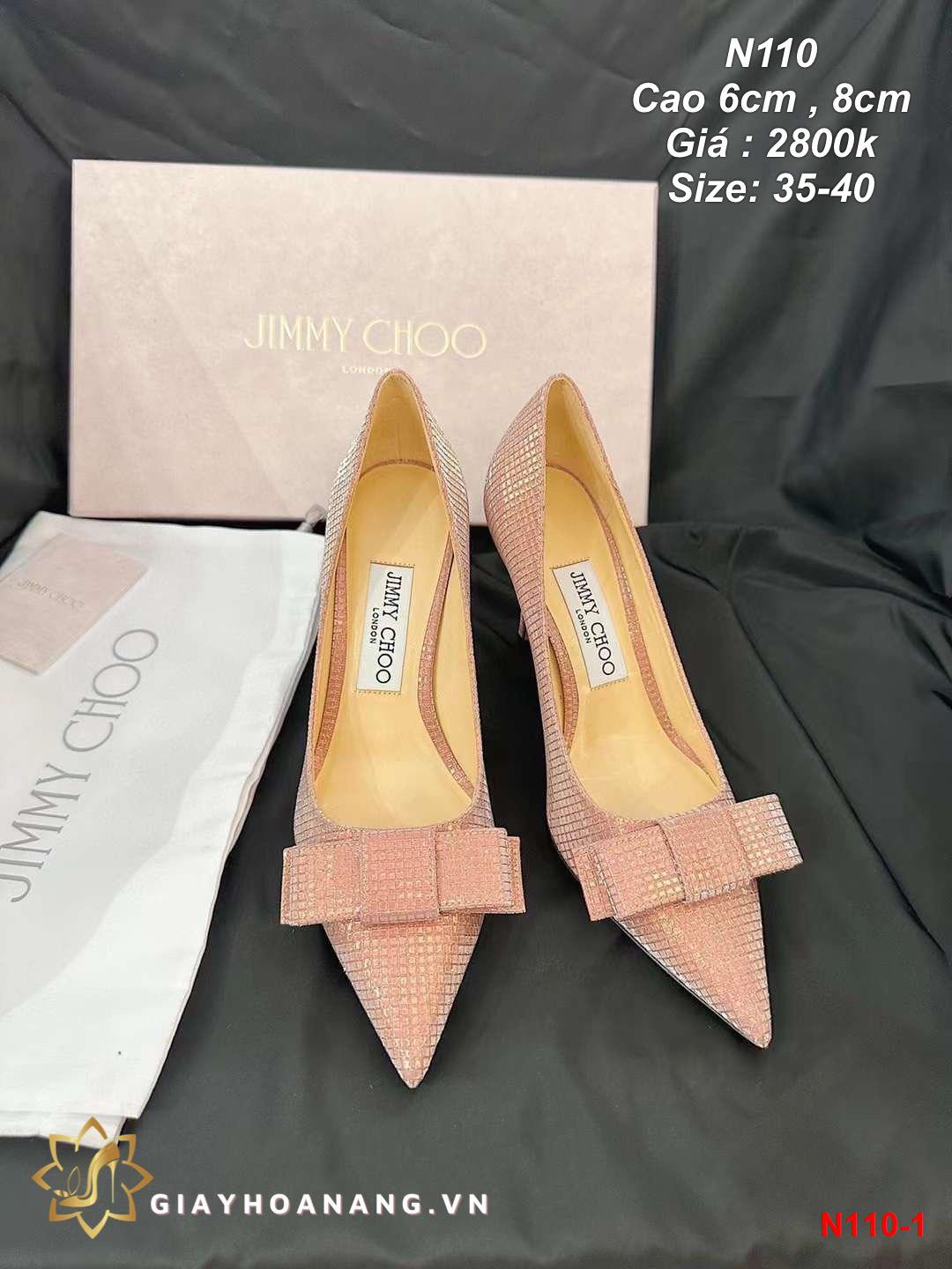 N110-1 Jimmy Choo giày cao 6cm , 8cm siêu cấp