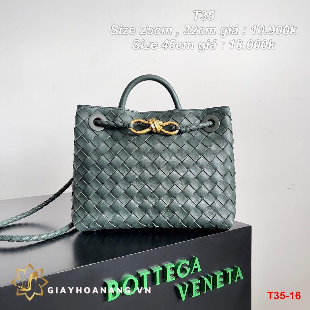 T35-16 Bottega Veneta túi size 25cm , 32cm , 45cm siêu cấp