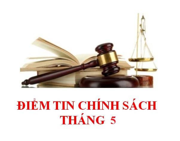 Một số chính sách có hiệu lực từ giữa tháng 5-2016