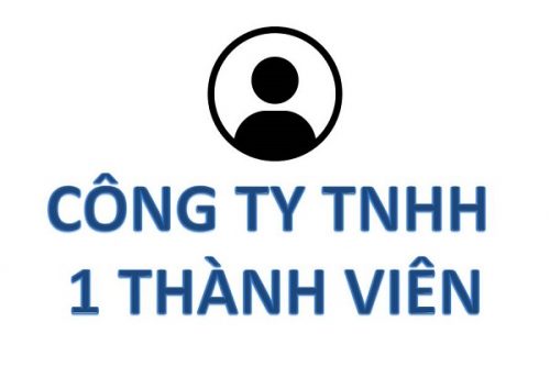 THỦ TỤC THÀNH LẬP MỚI CÔNG TY TNHH MỘT THÀNH VIÊN