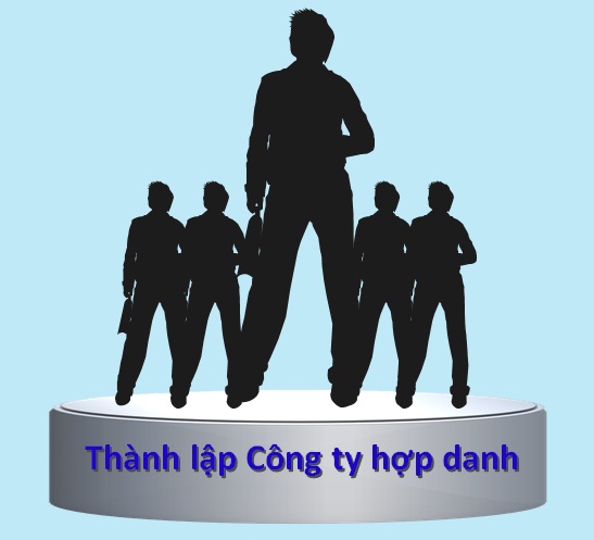 THỦ TỤC THÀNH LẬP MỚI CÔNG TY HỢP DANH