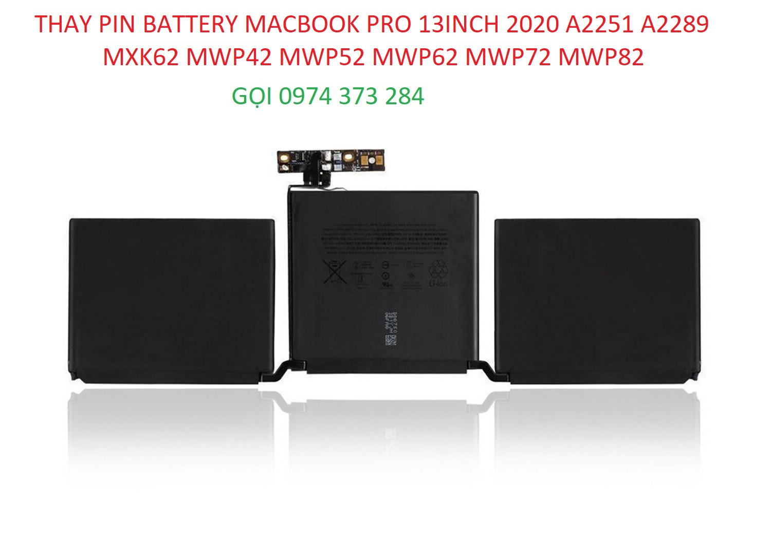 THAY PIN BATTERY MACBOOK PRO 13INCH 2020 A2251 A2289 MXK62 MWP42 MWP52 MWP62 MWP72 MWP82