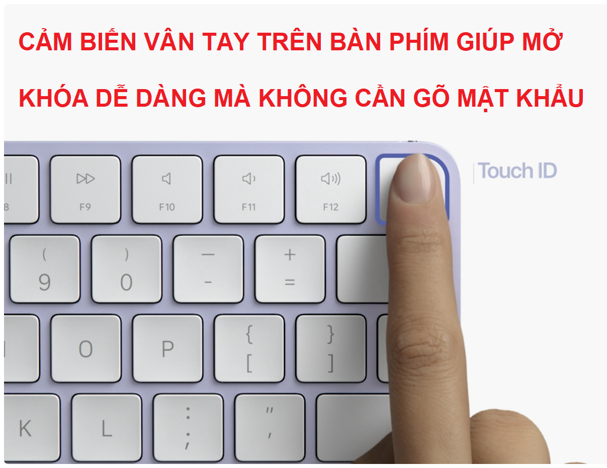 TOUCH ID iMac-keyboard CẢM BIẾN VÂN TAY