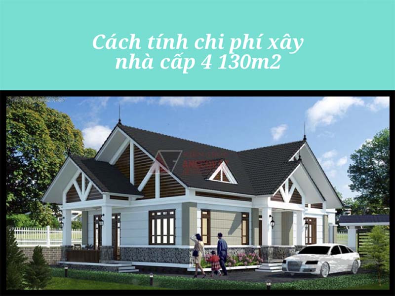 Phong cách kiến trúc tác động đến cách tính chi phí xây nhà cấp 4 130m2