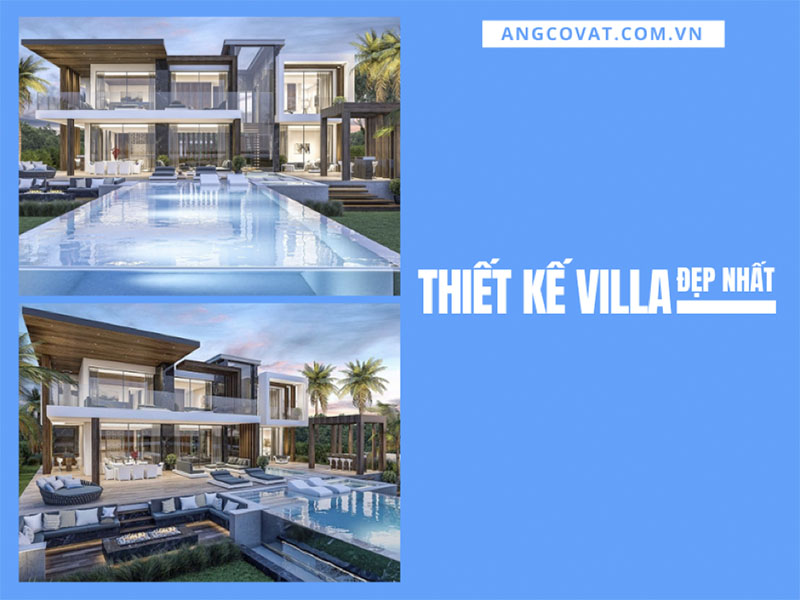 Khám phá những tiêu chuẩn thiết kế villa đẹp