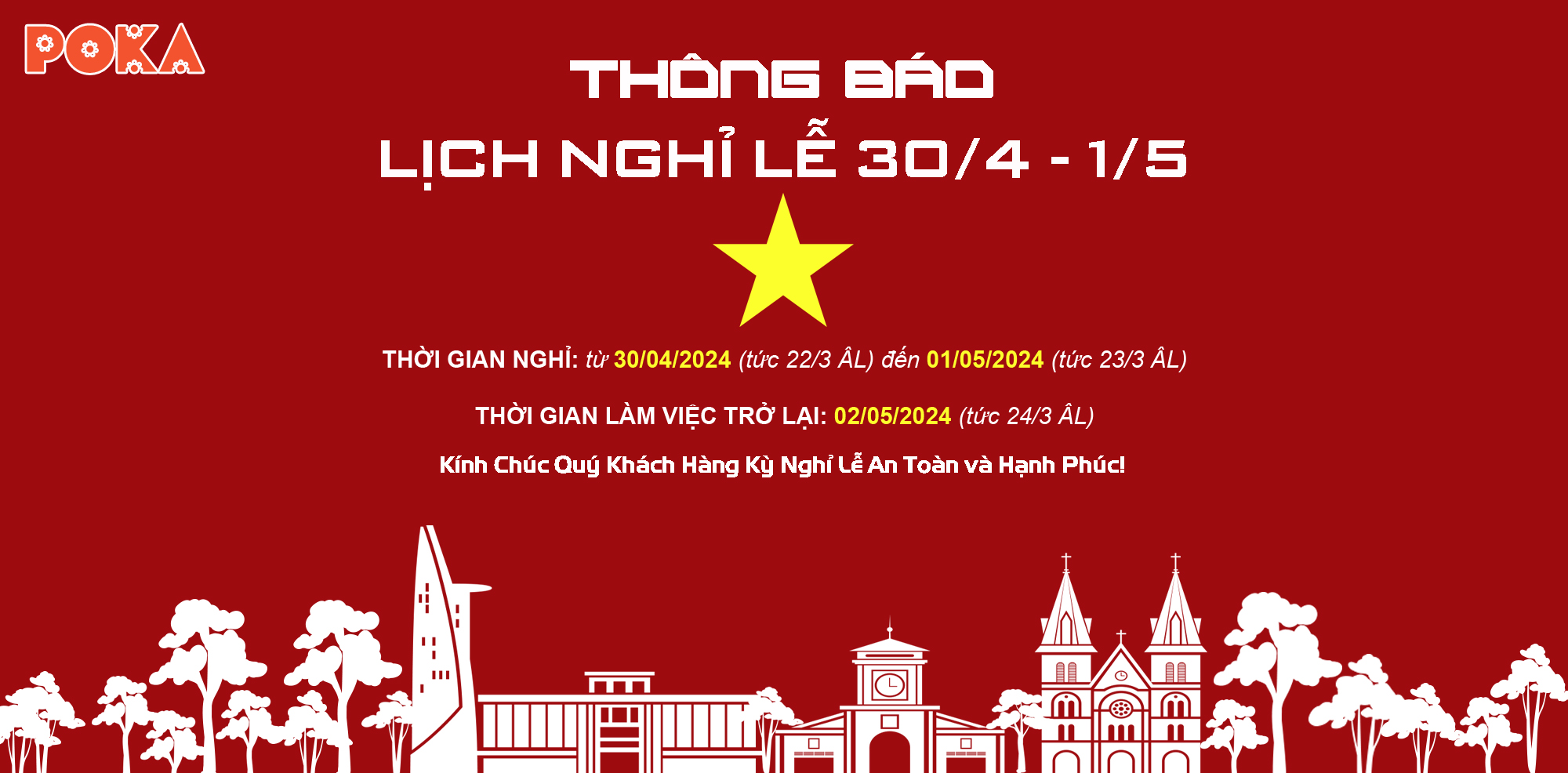 Lịch nghỉ lễ 30-4 và 1-5 năm 2024 Nội thất POKA