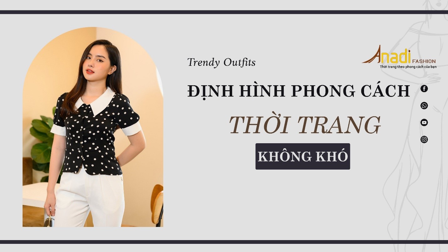 4 BƯỚC ĐỊNH HÌNH PHONG CÁCH CÁ NHÂN – SAO LẠI KHÔNG THỬ?