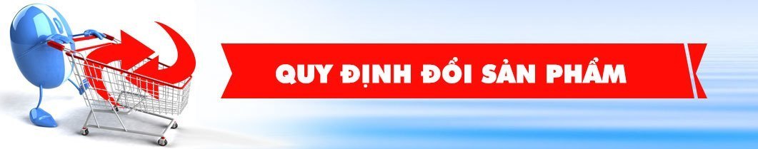 Chính sách đổi trả sản phẩm tại Tuấn Phương Dung