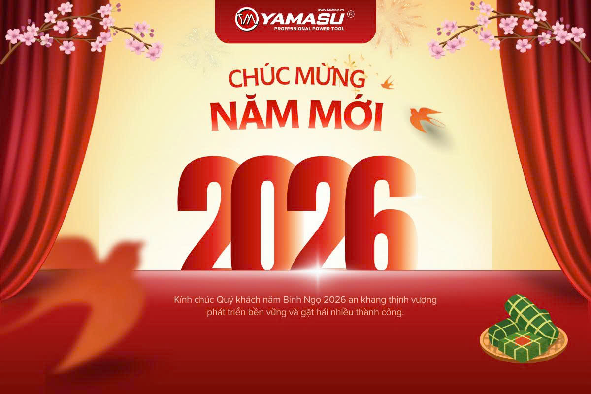 CÔNG TY TNHH ĐIỆN MÁY YAMASU CHÚC MỪNG NĂM MỚI QUÝ KHÁCH 2026