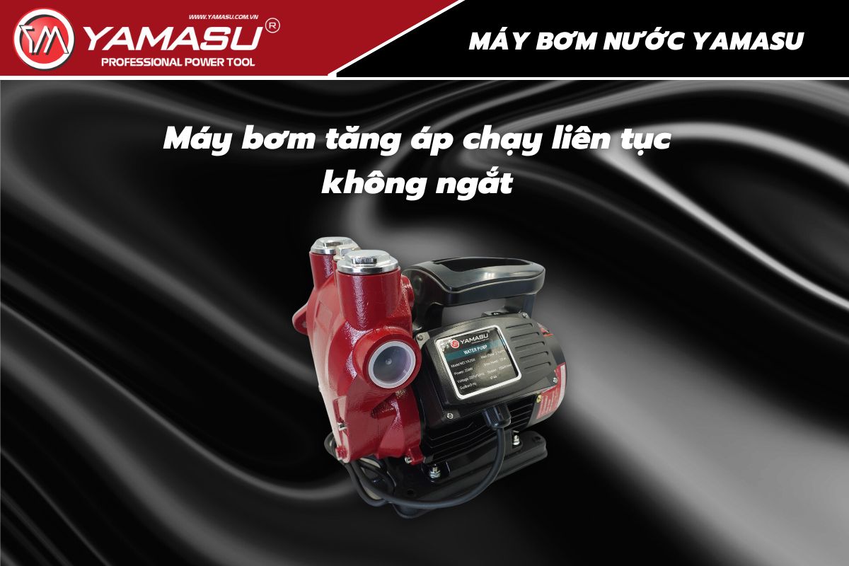Máy bơm tăng áp chạy liên tục không ngắt