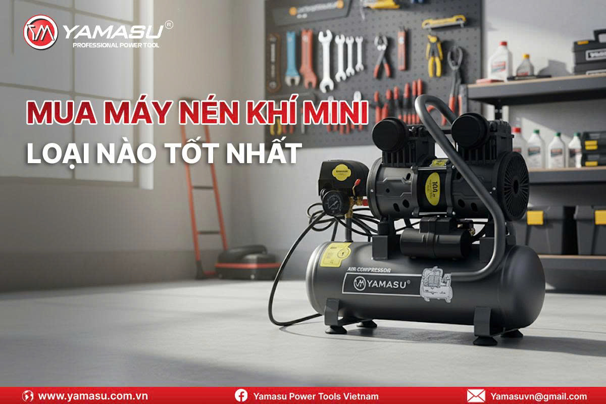 Mua máy nén khí mini loại nào tốt nhất?