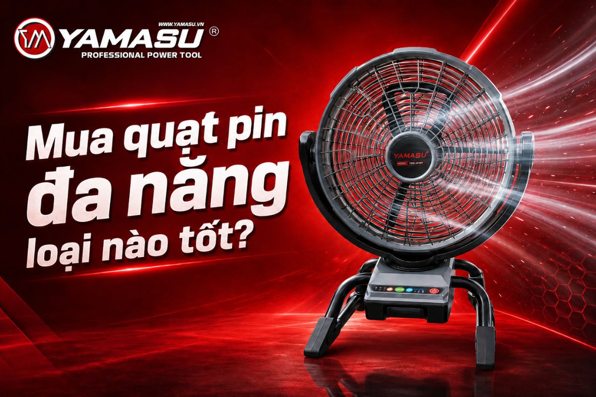 Mua quạt pin đa năng loại nào tốt?