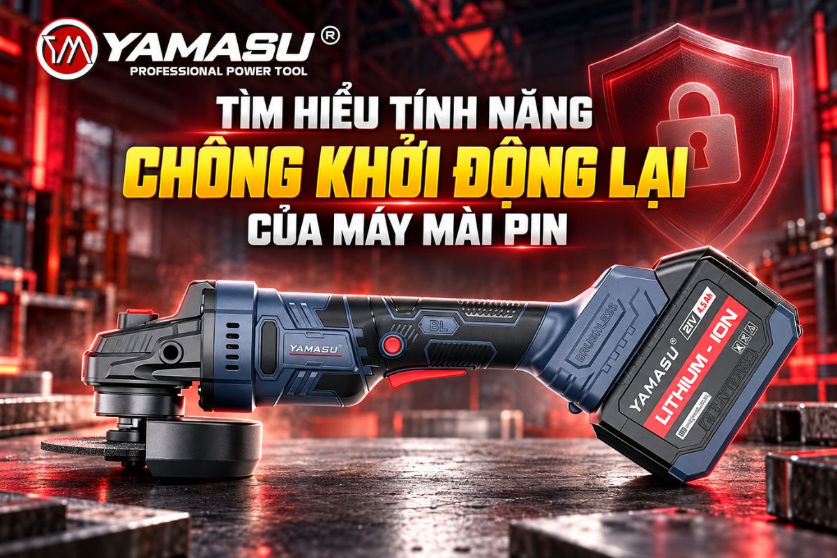 Tính năng chống khởi động lại của máy mài pin
