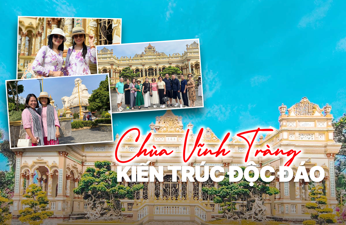 Chùa Vĩnh Tràng Mỹ Tho - Kiến trúc độc đáo bậc nhất miền Tây