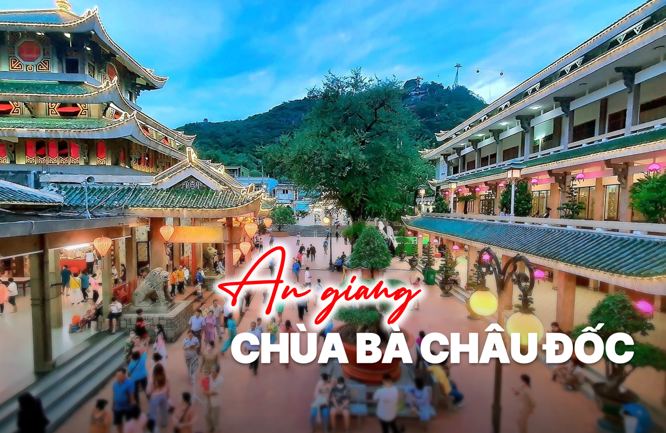 Chùa Bà Châu Đốc - Ngôi chùa linh thiêng nhất An Giang