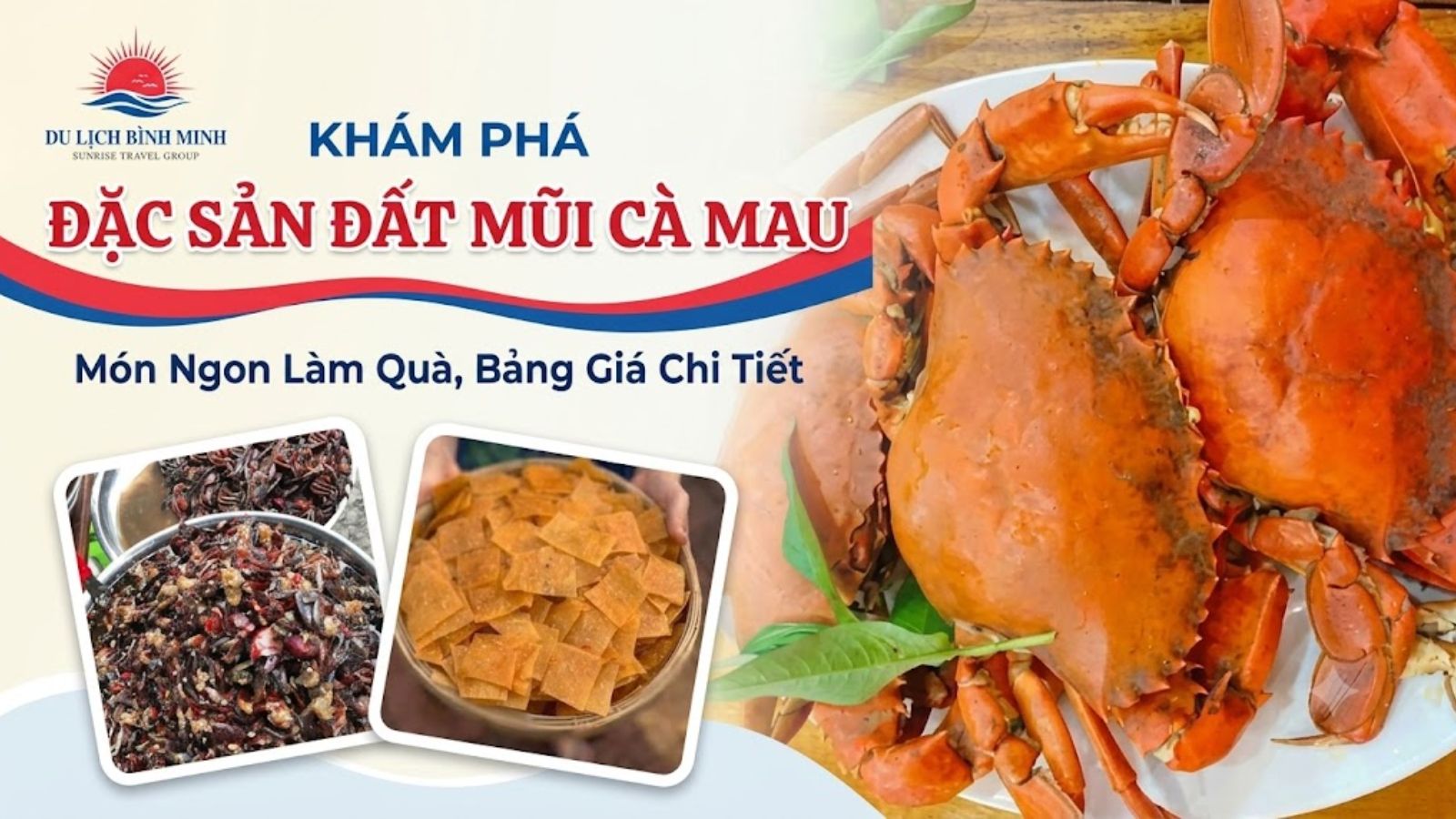 Đặc Sản Đất Mũi Cà Mau Làm Quà: Bảng Giá Chi Tiết 2026