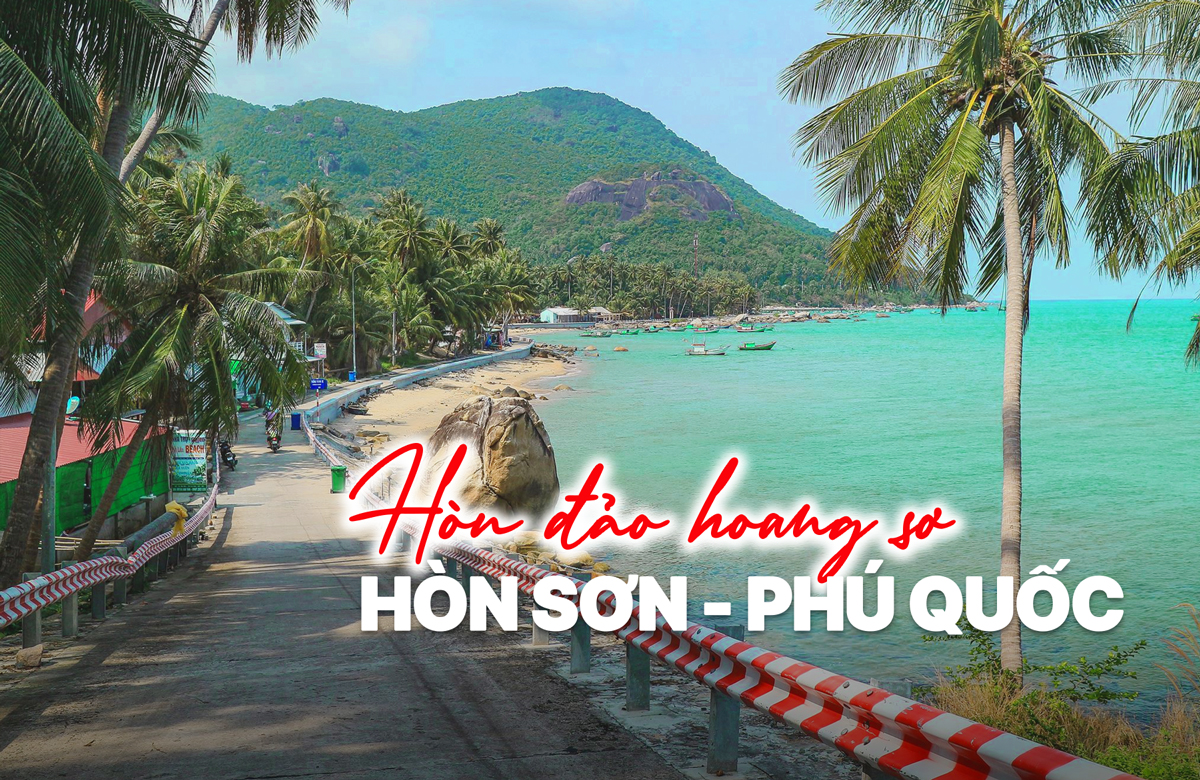 Hòn Sơn – Hòn đảo hoang sơ đầy mê hoặc tại Kiên Giang