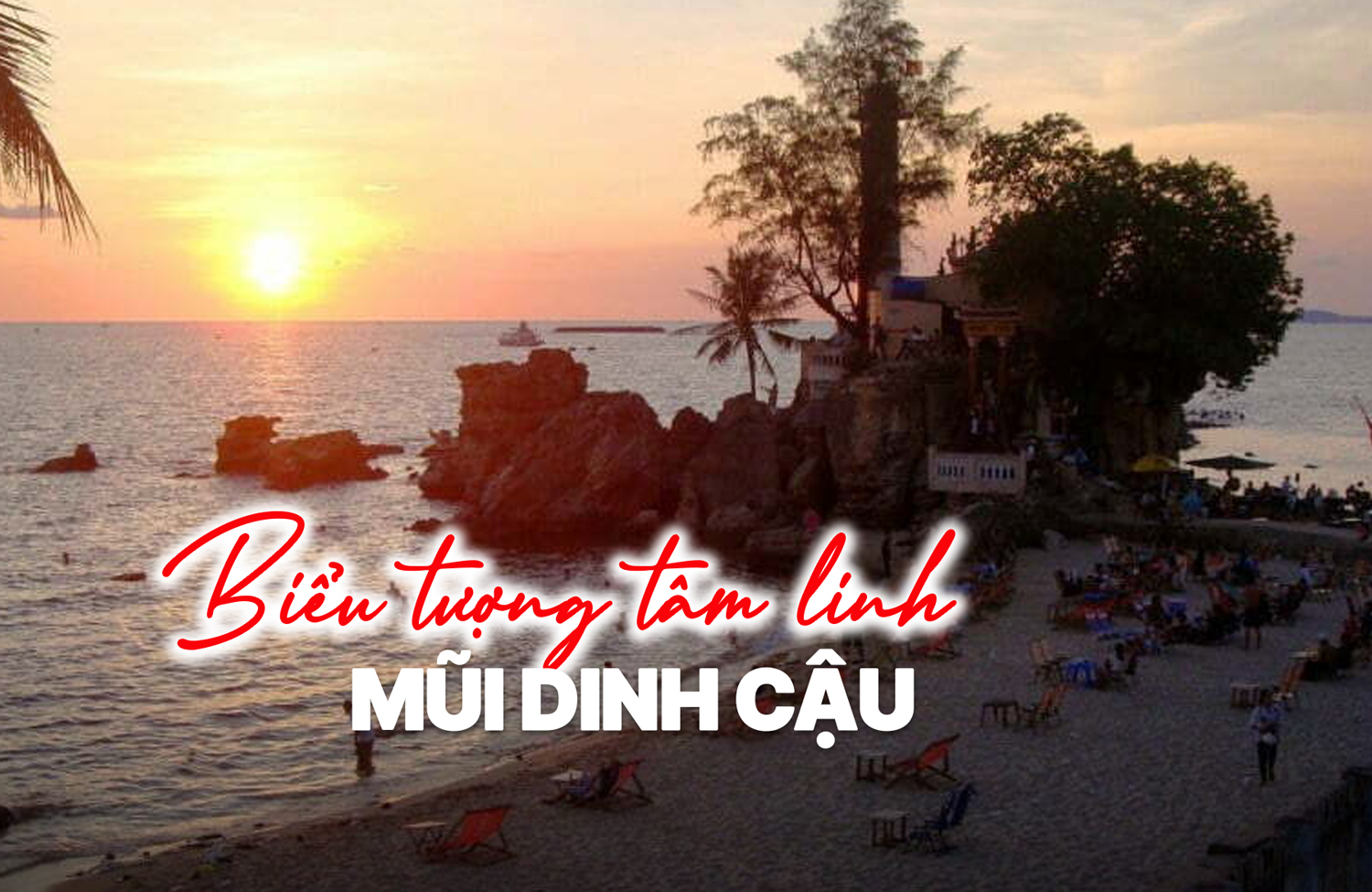 Mũi Dinh Cậu – Biểu tượng tâm linh nổi tiếng tại Phú Quốc