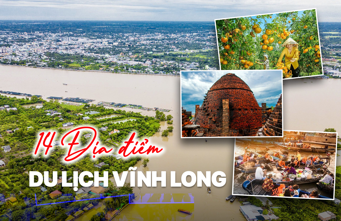 Khám phá 14+ địa điểm du lịch Vĩnh Long - Miệt vườn trái ngọt