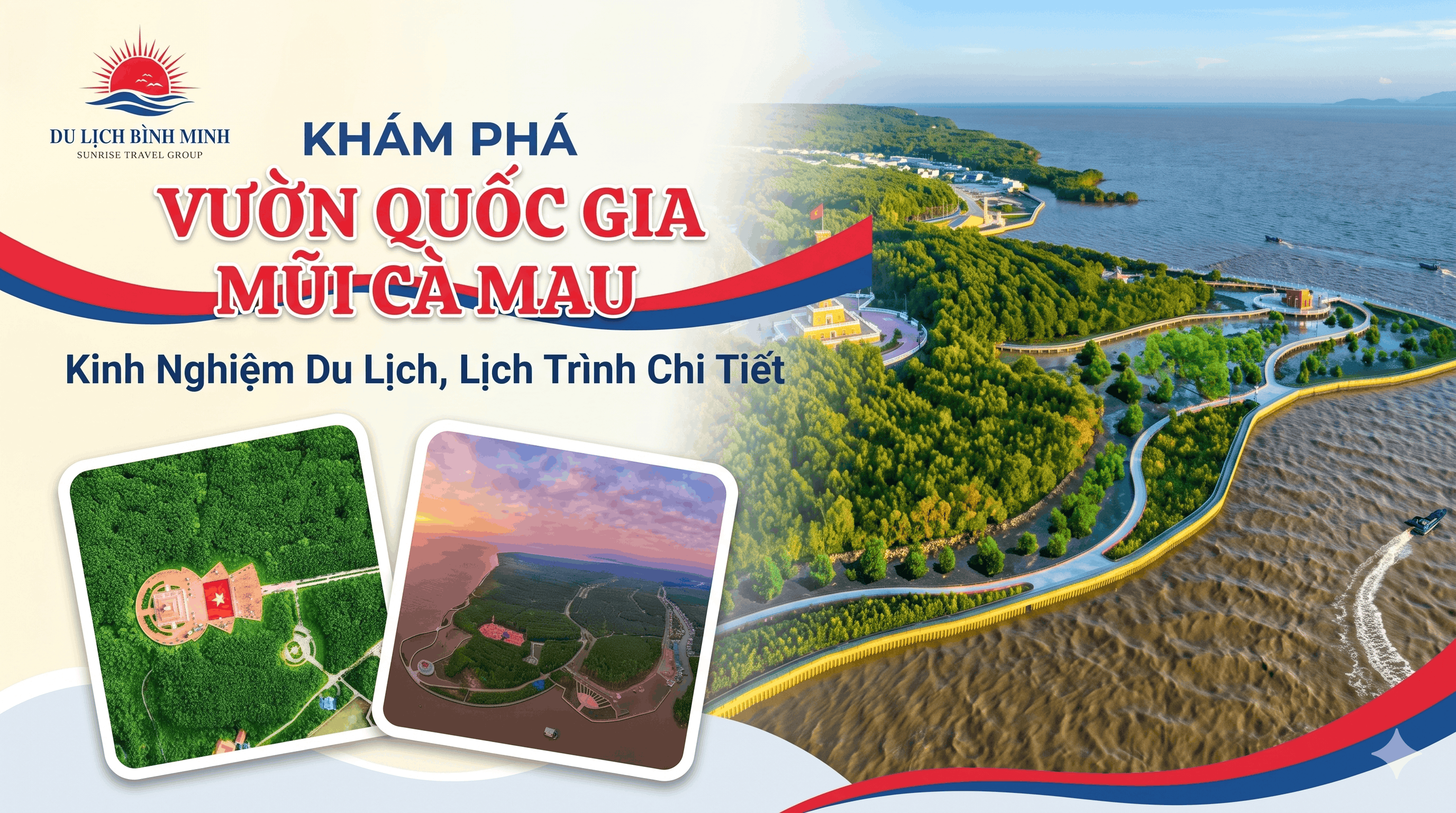 Vườn Quốc Gia Mũi Cà Mau: Tuyến Cano, Bảng Giá, Kinh Nghiệm